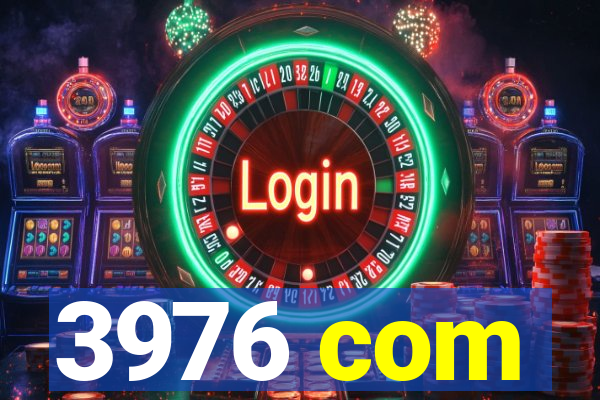 3976 com